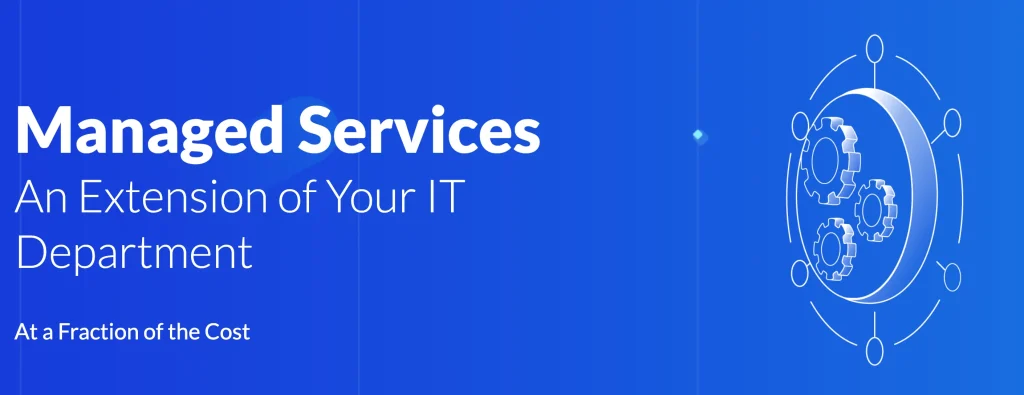 Managed Services Managed Services