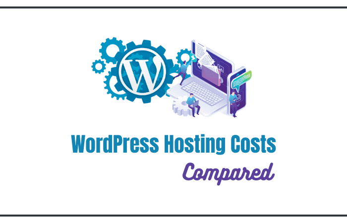 WordPress Hosting Costs Compared